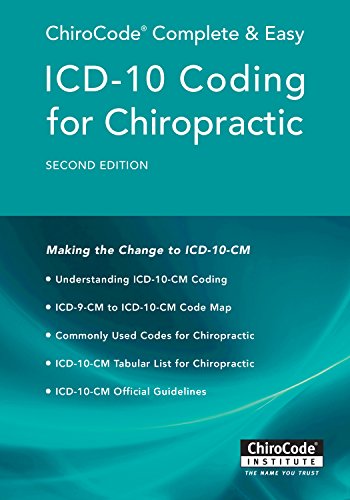 9780967710457: ChiroCode Complete & Easy ICD-10 Coding for Chiropractic