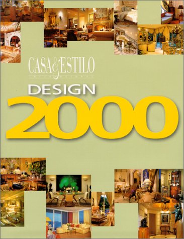 9780967720609: Diseno 2000/design 2000 Casa & Estilo Internacional (Diseno/design)