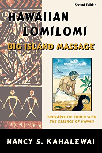 9780967725321: Hawaiian Lomilomi: Big Island Massage