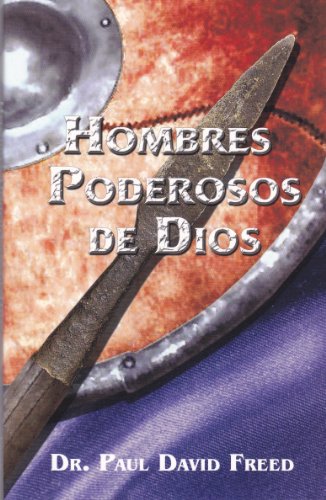 9780967729329: Hombres Poderosos de Dios (Spanish Edition)