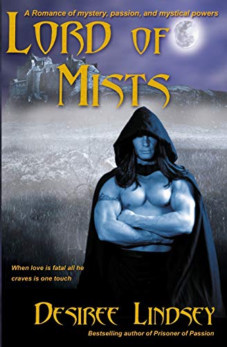 Lord Of Mists (9780967733630) by Lindsey, Desiree