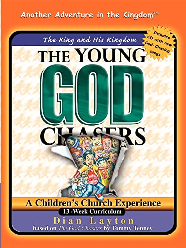 9780967740256: The Young God Chasers: The King and His Kingdom
