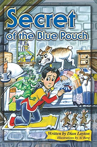 Imagen de archivo de Secret of the Blue Pouch (Adventures in the Kingdom) a la venta por Reliant Bookstore