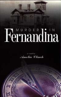 Beispielbild fr Murder in Fernandina zum Verkauf von Better World Books