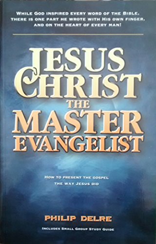 Beispielbild fr Jesus Christ the Master Evangelist zum Verkauf von BooksRun