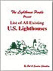9780967754413: List of All Existing U. S. Lighthouses