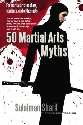 Stock image for 50 Martial Arts Myths for sale by HPB-Red