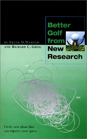 Stock image for Better Golf from New Research for sale by Walther's Books