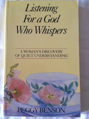 Stock image for Listening for a God Who Whispers for sale by SecondSale