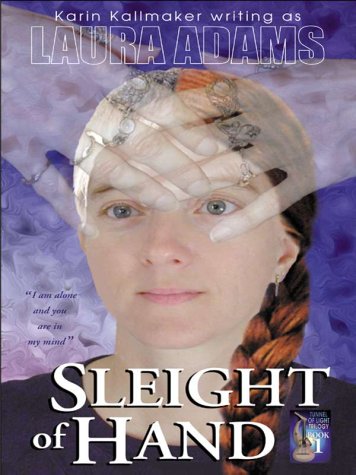 Sleight of Hand (9780967775371) by Kallmaker, Karin; Adams, Laura