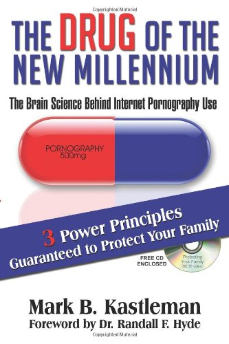 Beispielbild fr The Drug of the New Millennium - The Brain Science Behind Internet Pornography Use zum Verkauf von Jenson Books Inc