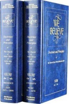 9780967776422: We Believe: Doctrines of Mormonism (Complete 2 Volume Set) Hardcover
