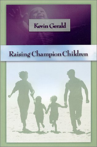 Stock image for Raising Champion Children for sale by St Vincent de Paul of Lane County