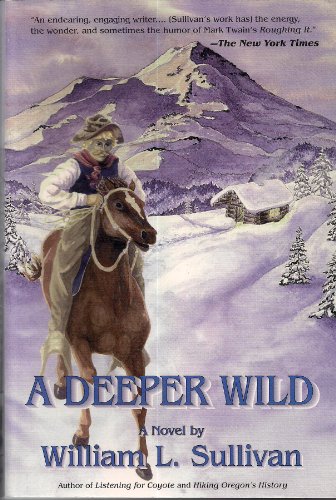 Stock image for A Deeper Wild for sale by Better World Books: West