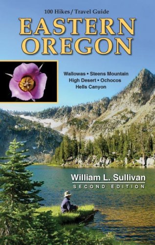 Stock image for 100 Hikes: Travel Guide Eastern Oregon (100 Hikes Travel Guides) for sale by St Vincent de Paul of Lane County
