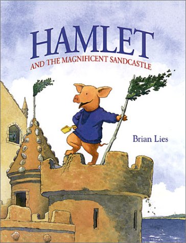 Stock image for Hamlet and the Magnificent Sandcastle for sale by Better World Books: West