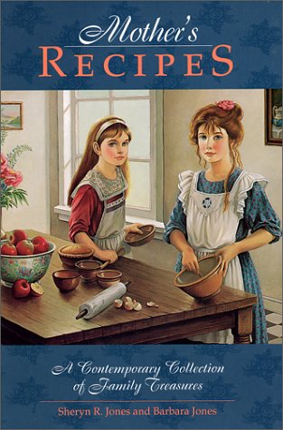 Imagen de archivo de Mother's Recipes : A Contemporary Collection of Family Treasures a la venta por Better World Books: West