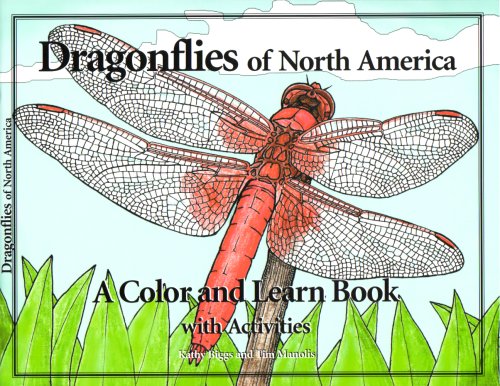 9780967793443: Dragonflies of North America: A Color and Learn Book With Activities