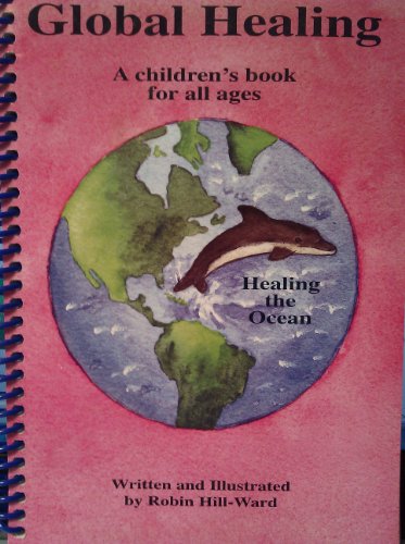 9780967795560: Global Healing