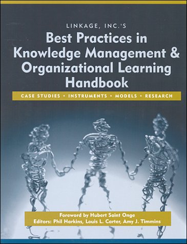 Imagen de archivo de Best Practices in Knowledge Management & Organizational Learning Handbook a la venta por ThriftBooks-Dallas