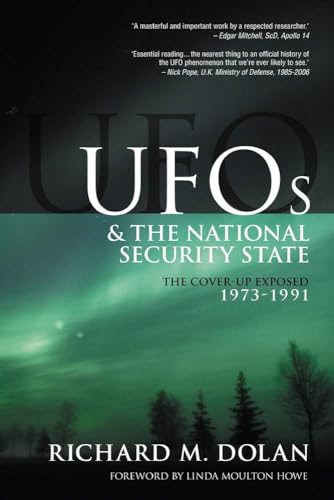 Imagen de archivo de UFOs and the National Security State: The Cover-Up Exposed, 1973-1991 a la venta por BooksRun