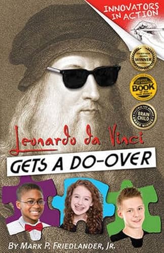 Stock image for Leonardo da Vinci Gets a Do-Over (Innovators in Action) for sale by SecondSale