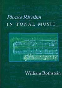 Imagen de archivo de Phrase Rhythm in Tonal Music a la venta por Salish Sea Books