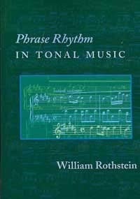 9780967809946: Phrase Rhythm in Tonal Music