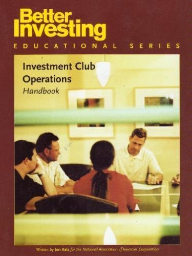 Imagen de archivo de Investment Club Operations Handbook (Bettern Investing Educational Series) a la venta por ThriftBooks-Atlanta