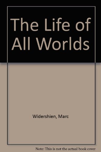 Stock image for The Life of all Worlds for sale by The Second Reader Bookshop