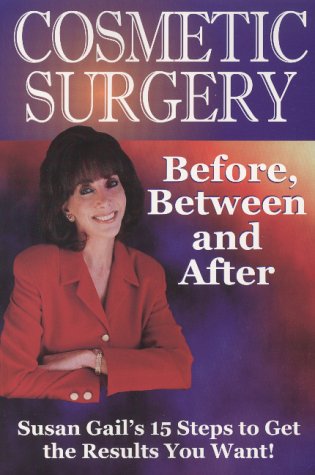 Beispielbild fr Cosmetic Surgery: Before, Between and After zum Verkauf von Robinson Street Books, IOBA