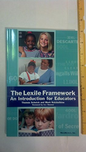 Imagen de archivo de The Lexile framework: An introduction for educators a la venta por Better World Books