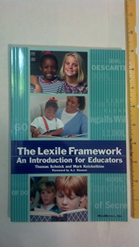 Stock image for The Lexile framework: An introduction for educators for sale by Better World Books