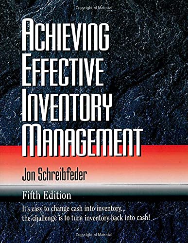 Imagen de archivo de Achieving Effective Inventory Management, 5th ed. a la venta por Orion Tech