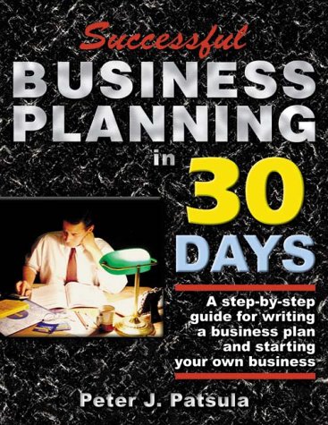 Beispielbild fr Successful Business Planning in 30 Days: A Step-By-Step Guide for Writing a Business Plan and Starting Your Own Business zum Verkauf von ThriftBooks-Dallas