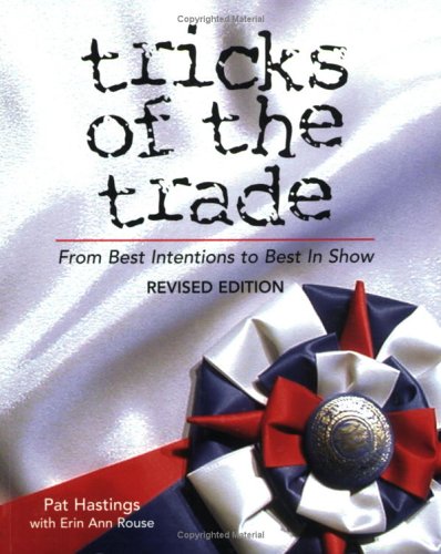 Stock image for Tricks of the Trade: From Best Intentions to Best in Show, Revised Edition for sale by BooksRun