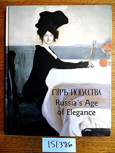 Beispielbild fr Russia's Age of Elegance zum Verkauf von Argosy Book Store, ABAA, ILAB