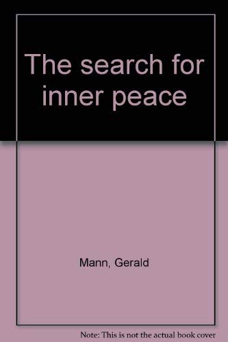Stock image for The search for inner peace for sale by ThriftBooks-Dallas