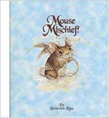 Imagen de archivo de Mouse mischief! a la venta por Better World Books