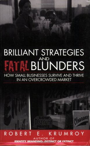 Brilliant Strategies and Fatal Blunders - Robert E. Krumroy