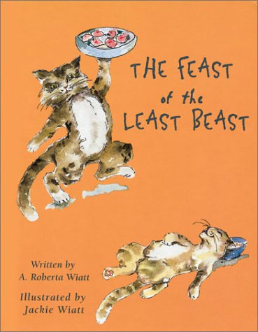 Beispielbild fr The Feast of the Least Beast zum Verkauf von Wonder Book
