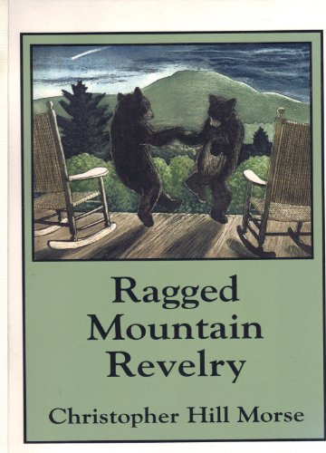 Imagen de archivo de Ragged Mountain revelry a la venta por SecondSale
