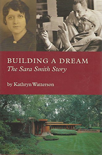 Stock image for Building A Dream: The Sara Smith Story for sale by GF Books, Inc.