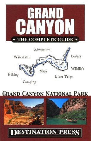 Beispielbild fr Grand Canyon 1 : The Complete Guide zum Verkauf von Better World Books