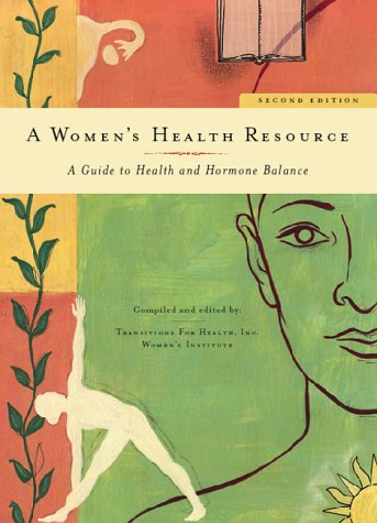 Imagen de archivo de A Women's Health Resource - Second Edition a la venta por HPB-Ruby