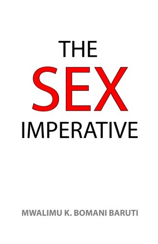 Imagen de archivo de The Sex Imperative a la venta por ThriftBooks-Dallas