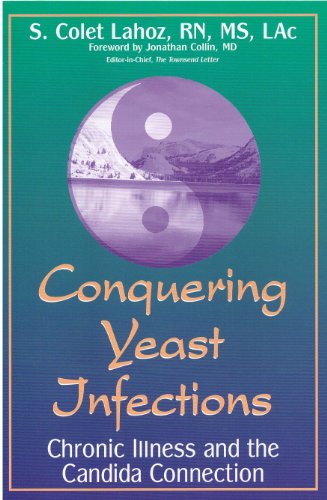 Conquering Yeast Infections The Non Drug Solution For Men And Women