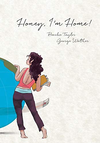 Stock image for Honey, I'm Home! for sale by Ergodebooks