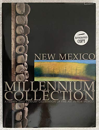 9780967903408: New Mexico Millennium Collection: A Twenty-first Century Celebration of Fine Art in New Mexico