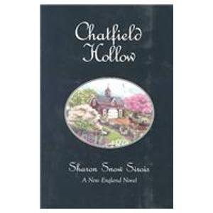 Stock image for Chatfield Hollow (New England Novel Series, 4) for sale by SecondSale